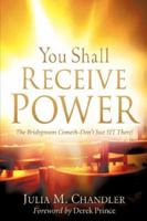 You Shall Receive Power 1600348785 Book Cover