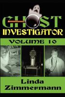 Ghost Investigator Volume 10 1937174174 Book Cover