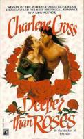 Deeper Than Roses 0671738240 Book Cover