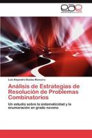 Analisis de Estrategias de Resolucion de Problemas Combinatorios 3659024988 Book Cover