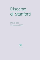 Discorso di Stanford: 12 giugno 2005 (il Retaggio) (Italian Edition) B0FMS21Y3R Book Cover