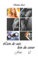 Lien de cuir, lien du coeur: Joue 152155868X Book Cover