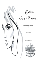 Entre Los Libros B0CB73SGDQ Book Cover