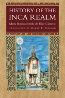History of the Inca Realm 0521637597 Book Cover
