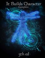 It Build's Character: Character Options for 5th Edition 1974239144 Book Cover