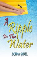 A Ripple in the Water 1630662615 Book Cover