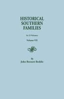 Historical Southern Families. in 23 Volumes. Volume VII 0806300337 Book Cover