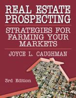 Real Estate Prospecting Strategies For Farming Your Markets 0741464268 Book Cover