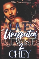 Love's Unexpected Twist 2 B08MWGKZVW Book Cover