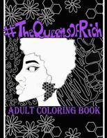 #thequeensofrich: Coloring Book for All Ages 1530502926 Book Cover
