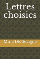 Lettres choisies 1708659706 Book Cover