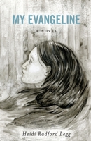 My Evangeline 0615507743 Book Cover