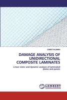Damage Analysis of Unidirectionalcomposite Laminates 6200549397 Book Cover