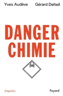 Danger chimie 2213029040 Book Cover