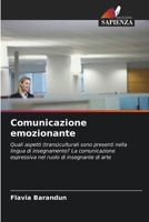 Comunicazione emozionante (Italian Edition) 6209679404 Book Cover