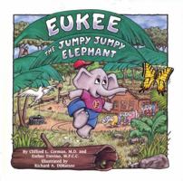 Eukee the Jumpy Jumpy Elephant 1886941750 Book Cover
