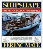 Shipshape: Art of Sailboat Maintenance 0920256120 Book Cover