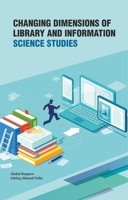 Changing Dimensions of Library and Information Science Studies 9387698882 Book Cover