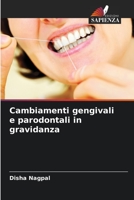 Cambiamenti gengivali e parodontali in gravidanza 6205617420 Book Cover