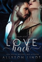 Love Hack Complete Series Box Set 1955518041 Book Cover