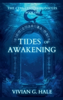 Tides of Awakening (Cerulean Chronicles) 1067127046 Book Cover