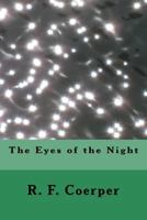 The Eyes of the Night 1481074067 Book Cover