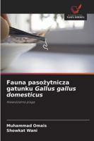 Fauna pasozytnicza gatunku Gallus gallus domesticus (Polish Edition) 6208460883 Book Cover