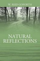 Natural Reflections 1478745878 Book Cover