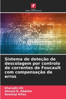 Sistema de deteção de descolagem por controlo de correntes de Foucault com compensação de erros (Portuguese Edition) 6207561139 Book Cover