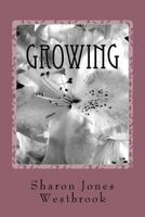Growing: A Woman's Guide To Reminising 197431216X Book Cover
