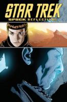 Star Trek: Spock - Reflections 1600105904 Book Cover