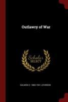 Outlawry of War 1375917757 Book Cover