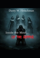 Inside the Mind...of the Ripper B0FNCCGDVM Book Cover