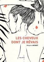 Les cheveux dont je rêvais (French Edition) 2315008174 Book Cover