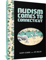 Nudism Comes to Connecticut 1683967879 Book Cover