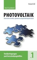 Ratgeber Photovoltaik, Band 1: Vorüberlegungen und Entscheidungshilfen 3746014220 Book Cover