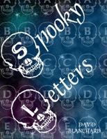 Spooky Letters 1939977614 Book Cover