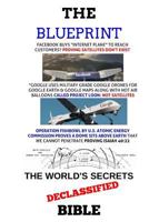 The Blueprint: World's Secrets Declassified Bible 1522962190 Book Cover