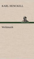 Weltmusik 3842490593 Book Cover