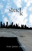 Stuck 1401067301 Book Cover