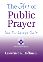 The Art of Public Prayer: Not for Clergy Only 0912405554 Book Cover