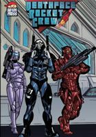 Deathface Rocket Crew: Vol. 1 (paperback) 0692967397 Book Cover