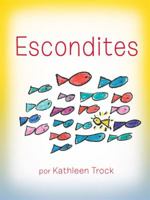 Escondites 0982183550 Book Cover