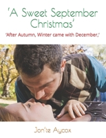 ‘A Sweet September Christmas’ B09P5K2CDM Book Cover