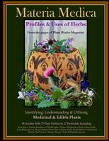 Materia Medica: Profiles & Uses of Herbs 1530071615 Book Cover