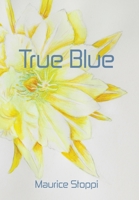 True Blue 1796099864 Book Cover