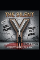 The Silent Y: Humanity's Wave in the AI Era: Volume IIa B0FTM3V6KY Book Cover