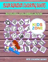 Islam Ramadan Coloring Books: Quran, Allah, Quran, Muslim, Microphone, Rosary, Koran, Lantern For Baby 2 Picture Quiz Words Activity And Coloring Book 45 Fun B087SFGBF1 Book Cover