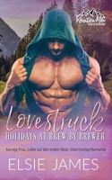 Lovestruck kurvige Frau, Liebe auf den ersten Blick, Valentinstag-Romanze: Holidays at Brew by Brewer (Bergmänner: Holidays at Brew by Brewer) (German Edition) B0DQQPCVZD Book Cover