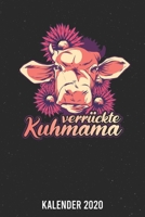 Kalender 2020: Kuhmama A5 Kalender Planer für ein erfolgreiches Jahr - 110 Seiten (German Edition) 1671851420 Book Cover